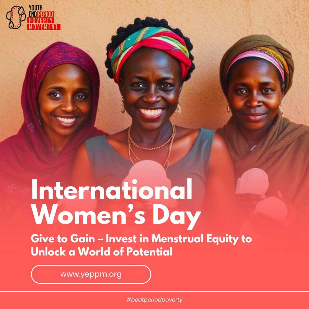 International Women's Day 2026 Statement - Youth End Period Poverty Movement